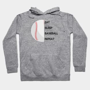 Eat, Sleep, Baseball repeat Hoodie